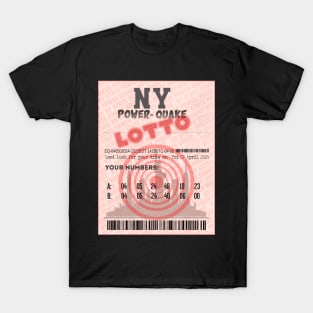 04*05*24 NE Earthquake Power-Quake NY Skyline Lottery Ticket - 2 Draw T-Shirt